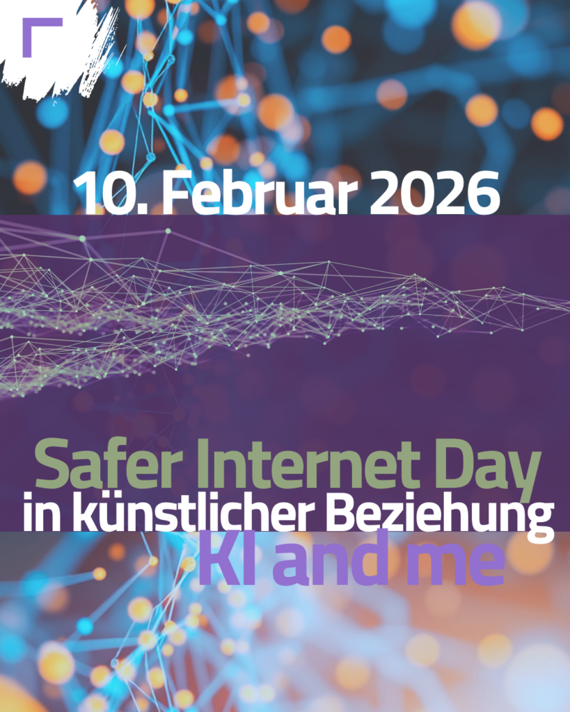 Im Hintergrund sind durch Punkte verknüpfte Linien. Im Vordergrund steht: 10. Februar 2026 - Safer Internet Day. In künstlicher Beziehung, KI and me.