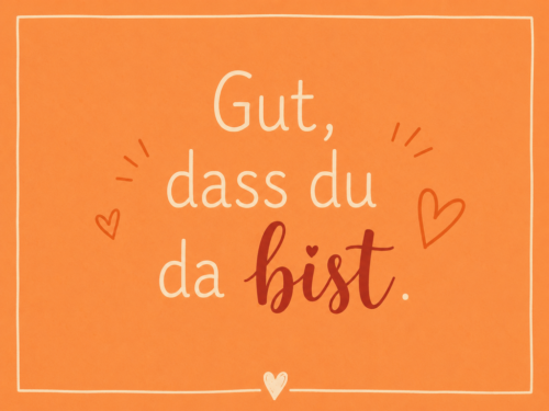 Orangefarbene Karte mit kurzer Begrüßung, Rahmen und kleinen Herzsymbolen.
